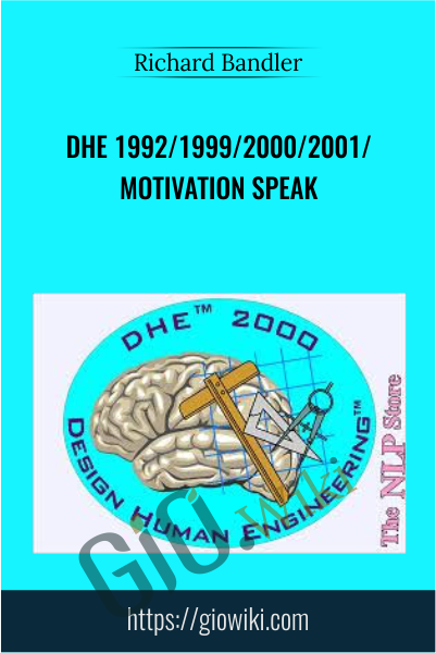 Dhe  1992/1999/2000/2001/ Motivation Speak - Richard Bandler