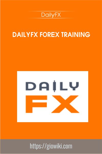 DailyFX Forex Training - DailyFX
