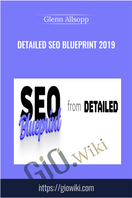 Detailed SEO Blueprint 2019 - Glenn Allsopp