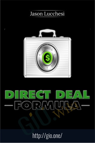 Direct Deal Formula - Jason Lucchesi