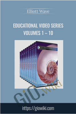 Educational Video Series Volumes 1 – 10 – Elliott Wave