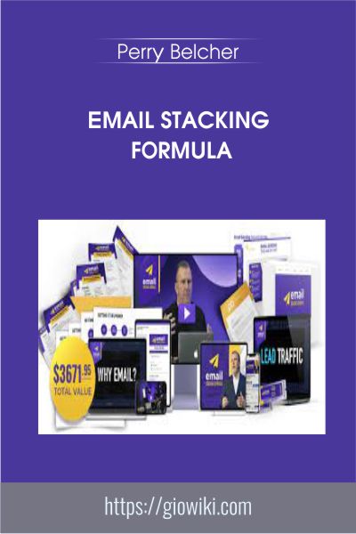 Email Stacking Formula - Perry Belcher