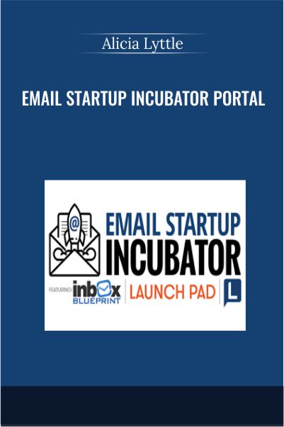 Email Startup Incubator Portal - Alicia Lyttle