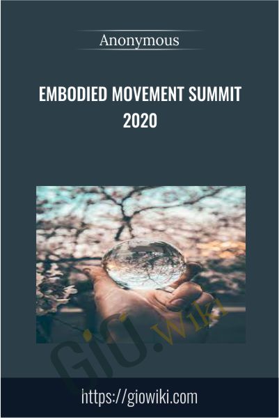 Embodied Movement Summit 2020
