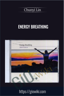 Energy Breathing - Chunyi Lin