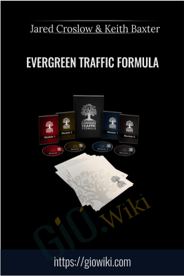 Evergreen Traffic Formula – Jared Croslow & Keith Baxter