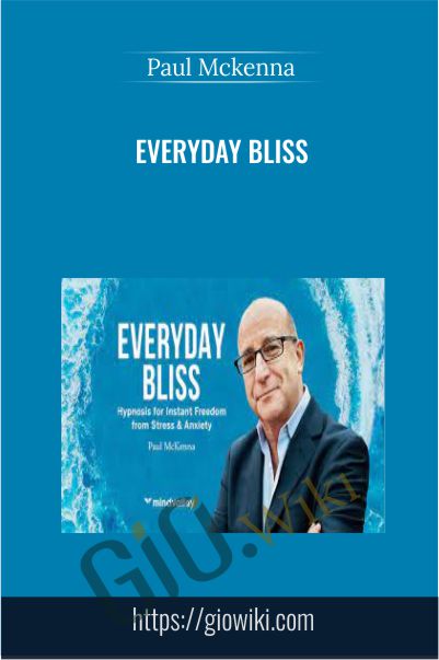 Everyday Bliss - Paul Mckenna
