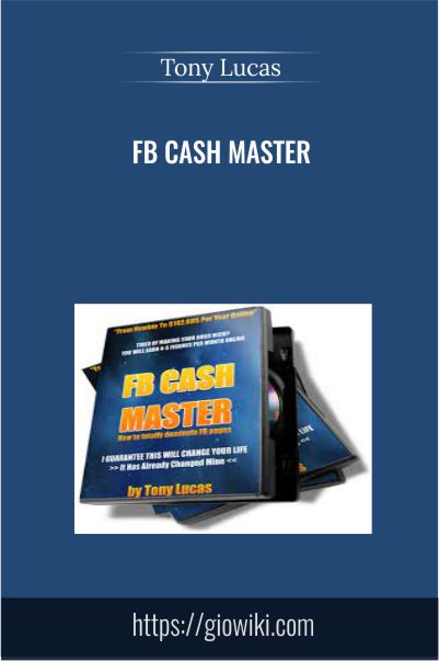 FB Cash Master - Tony Lucas