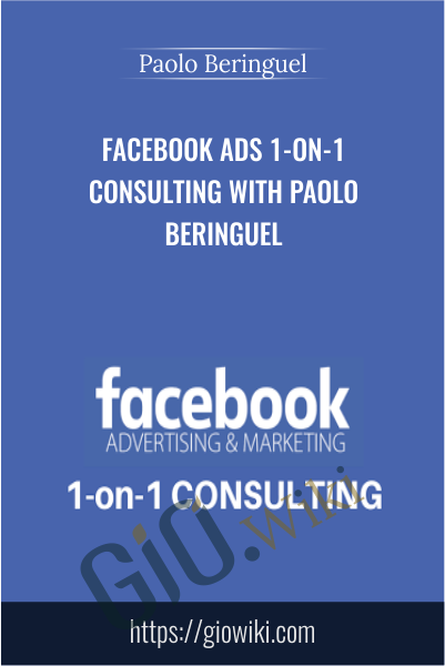 Facebook Ads 1-on-1 Consulting with Paolo Beringuel - Paolo Beringuel