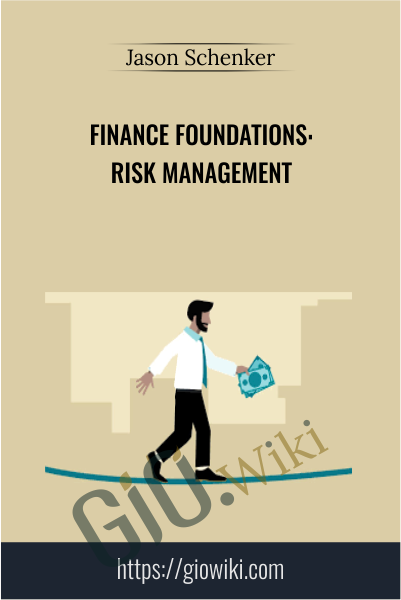 Finance Foundations: Risk Management - Jason Schenker