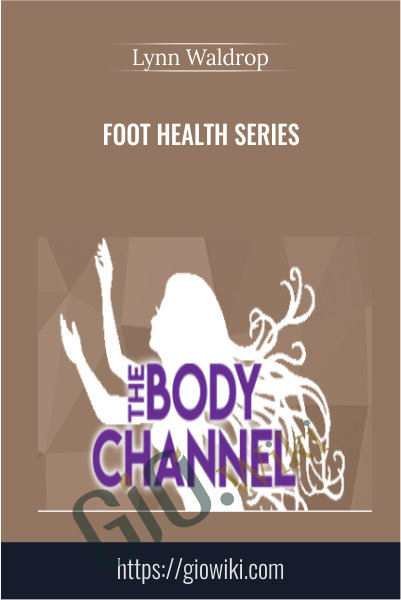 Foot Health Series - Lynn Waldrop