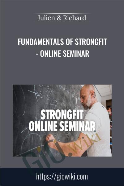 Fundamentals of StrongFit - Online Seminar - Julien & Richard