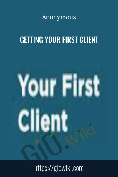 Getting Your First Client