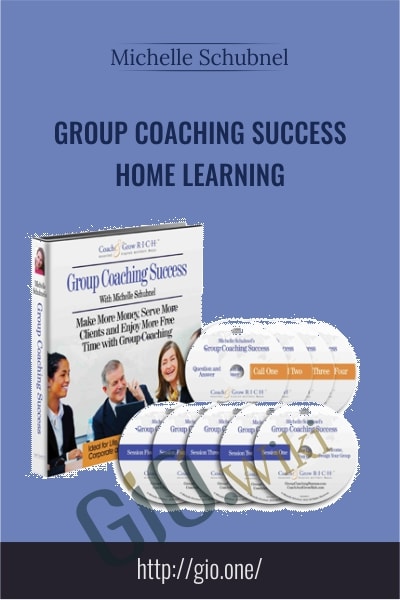 Group Coaching Success Home Learning - Michelle Schubnel