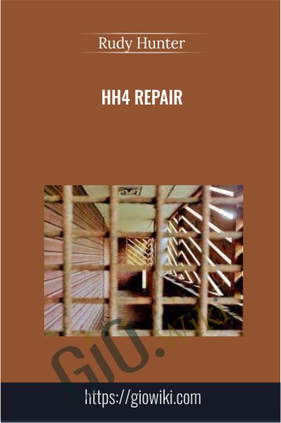 HH4 Repair - Rudy Hunter