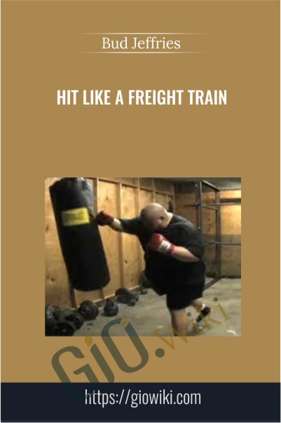 Hit Like a Freight Train - Bud Jeffries