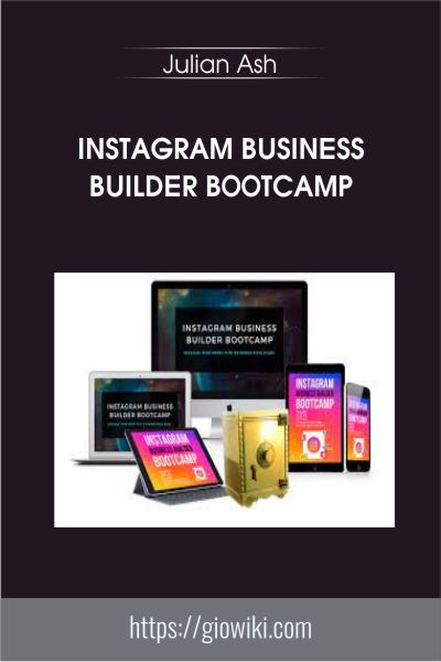 Instagram Business Builder Bootcamp - Julian Ash