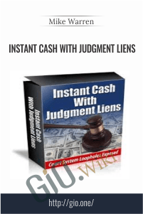 Instant Cash With Judgment Liens – Mike Warren