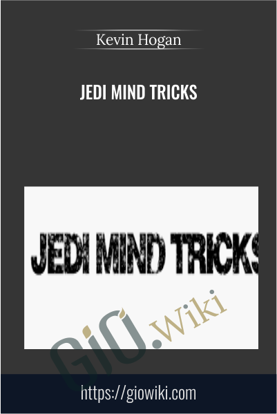 Jedi Mind Tricks - Kevin Hogan
