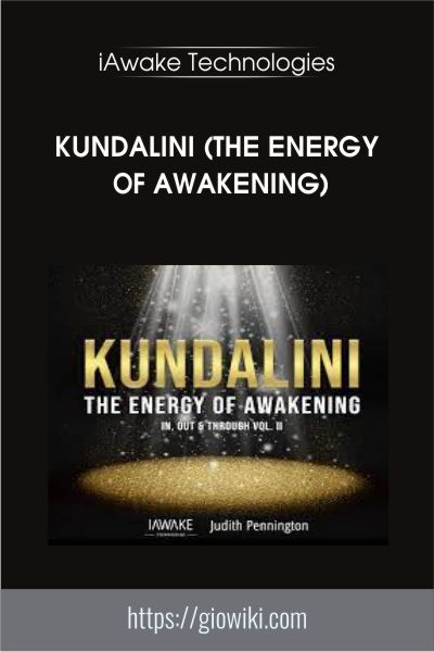 Kundalini (The Energy of Awakening) - iAwake Technologies