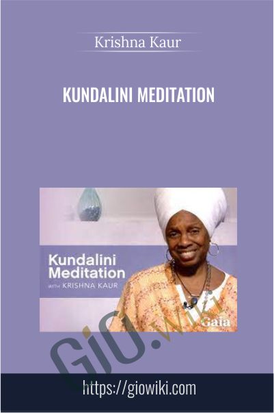 Kundalini Meditation with Krishna Kaur