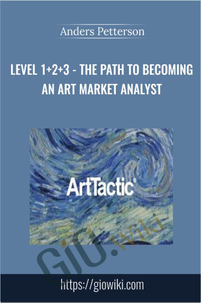 LEVEL 1+2+3 - The path to becoming an art market analyst - Anders Petterson