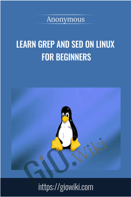 Learn GREP and SED on Linux for Beginners