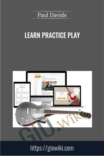 Learn Practice Play - Paul Davids