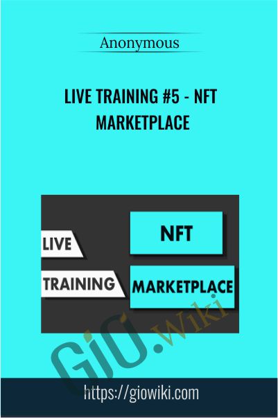 Live Training #5 - NFT Marketplace