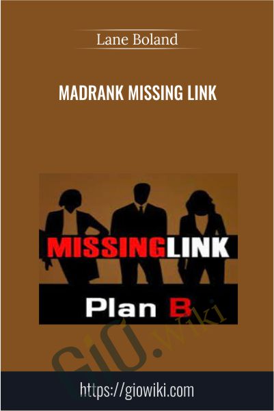 Madrank Missing Link - Lane Boland