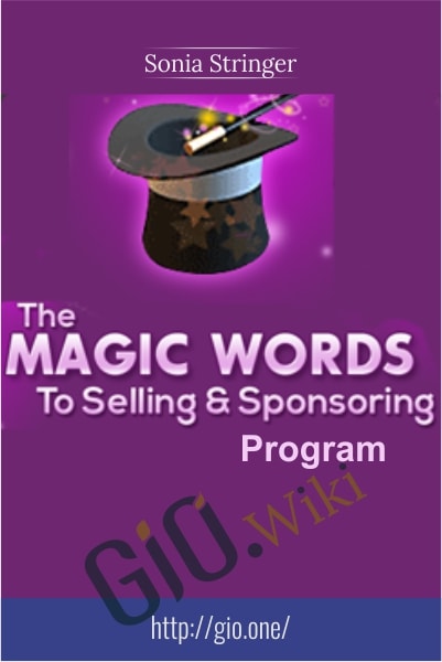 Magic Words to Selling and Sponsoring Coaching Program - Sonia Stringer
