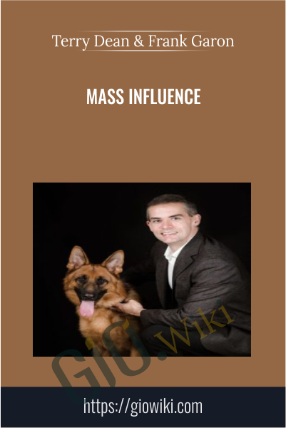 Mass Influence - Terry Dean & Frank Garon