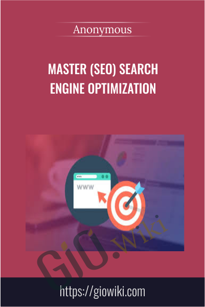 Master (SEO) Search Engine Optimization