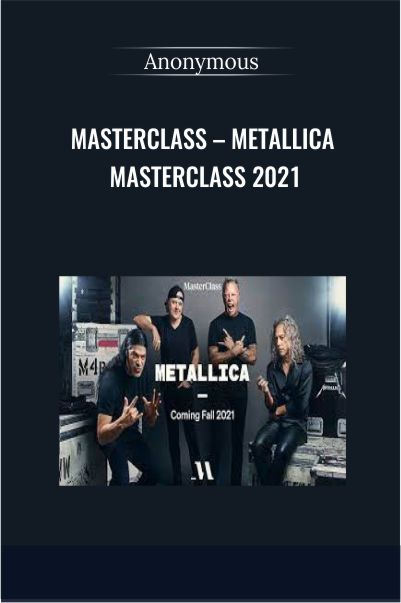 Masterclass – Metallica Masterclass 2021