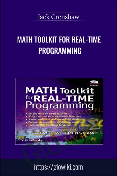 Math Toolkit for Real-Time Programming - Jack Crenshaw