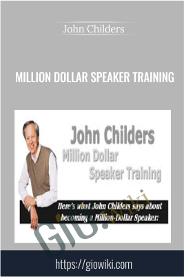 Million Dollar Speaker Training [Sale Business Video Guide] - Limit Offer - John Childers