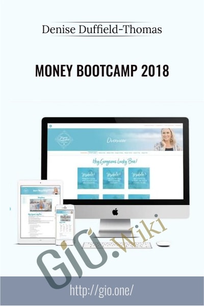Money Bootcamp 2018 - Denise Duffield-Thomas
