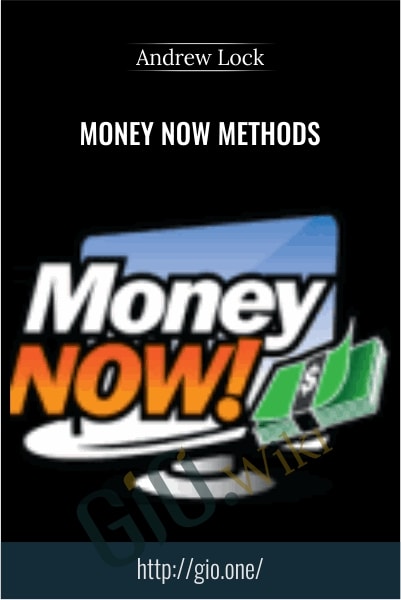 Money Now Methods - Andrew Lock