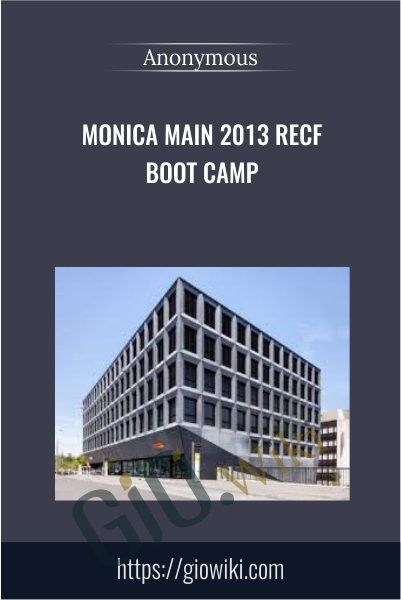 Monica Main 2013 RECF Boot Camp