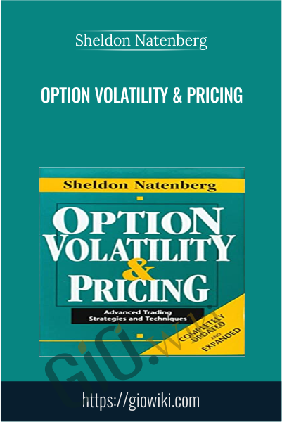 Option Volatility & Pricing - Sheldon Natenberg
