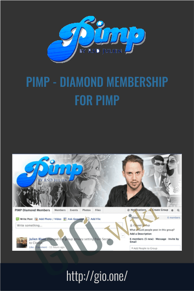 PIMP - Diamond Membership for PIMP - RSD Julien