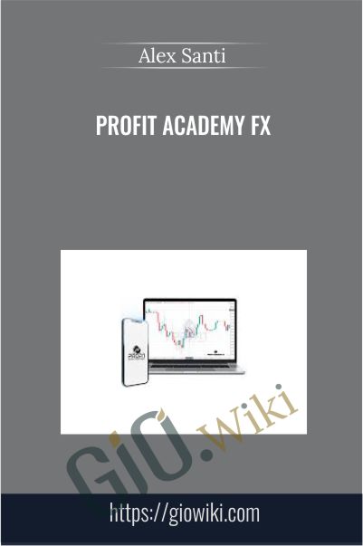 Profit Academy FX - Alex Santi