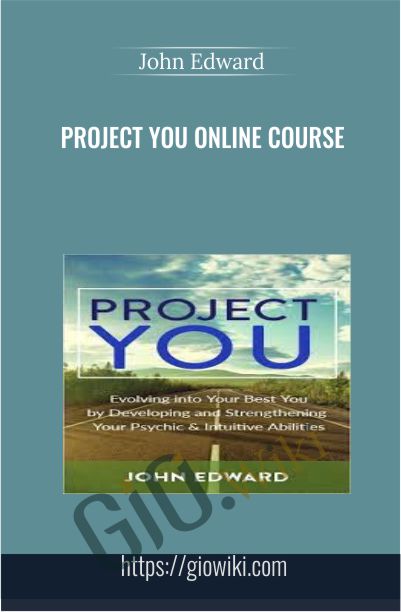 Project You Online Course - John Edward
