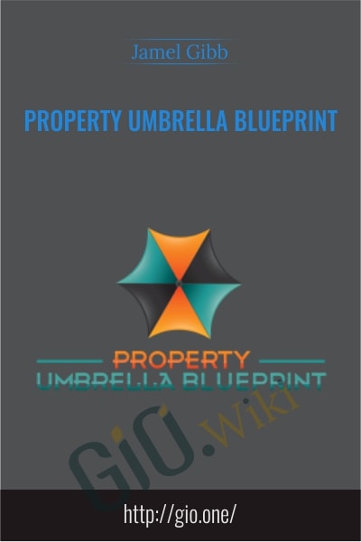 Property Umbrella Blueprint - Jamel Gibb