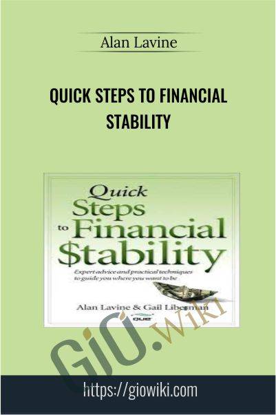 Quick Steps To Financial Stability - Alan Lavine
