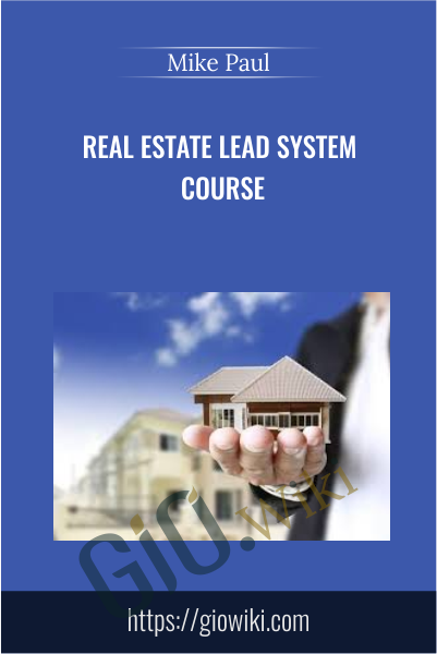 Real Estate Lead System Course - Mike Paul