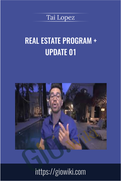Real Estate Program + Update 01 - Tai Lopez