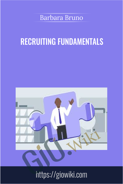 Recruiting Fundamentals - Barbara Bruno