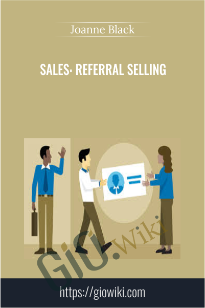 Sales: Referral Selling - Joanne Black