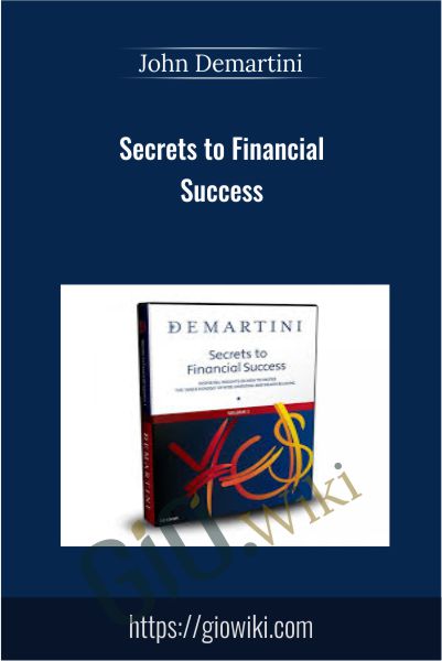 Secrets to Financial Success - John Demartini